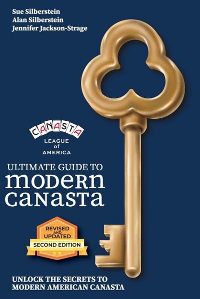 Ultimate Guide to Modern Canasta, Second Edition
