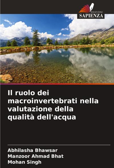 Il ruolo dei macroinvertebrati nella valutazione della qualità dell’acqua
