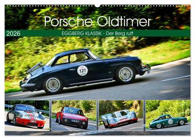 Porsche Oldtimer - EGGBERG KLASSIK - Der Berg ruft (Wandkalender 2026 DIN A2 quer), CALVENDO Monatskalender