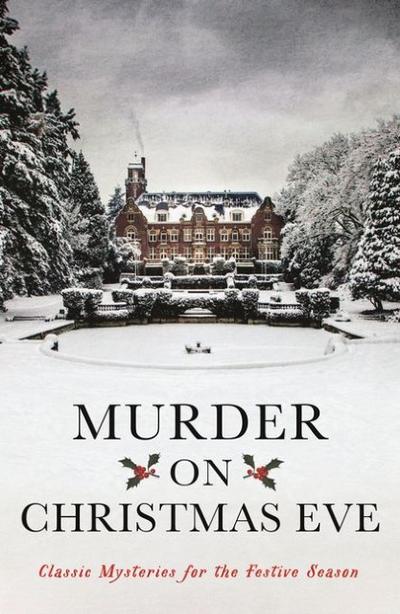 Murder on Christmas Eve