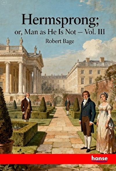 Hermsprong or Man as He is not