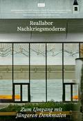 Reallabor Nachkriegsmoderne