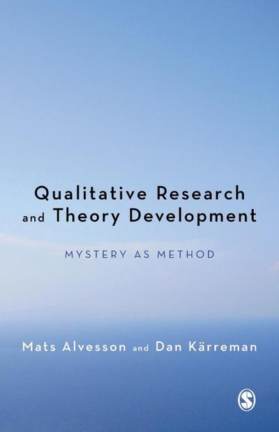 Qualitative Research and Theory Development