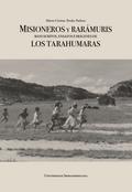 Misioneros y rarámuris