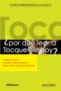 ¿Por qué leer a Tocqueville hoy?