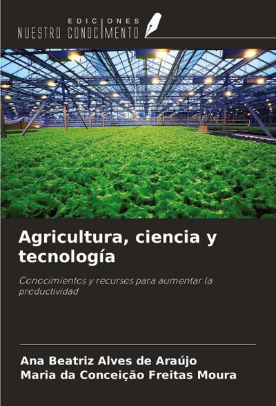 Agricultura, ciencia y tecnología