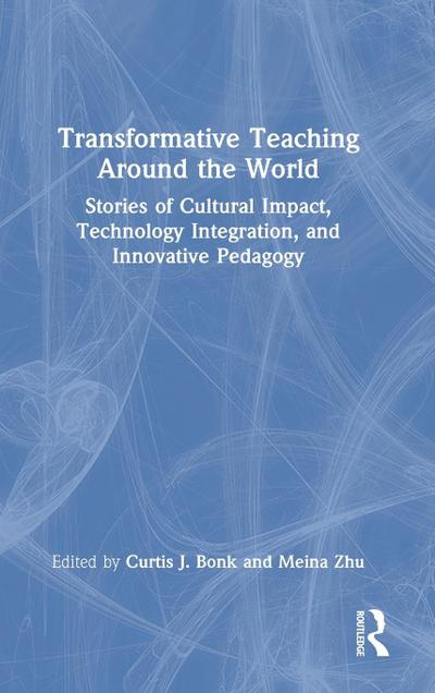 Transformative Teaching Around the World