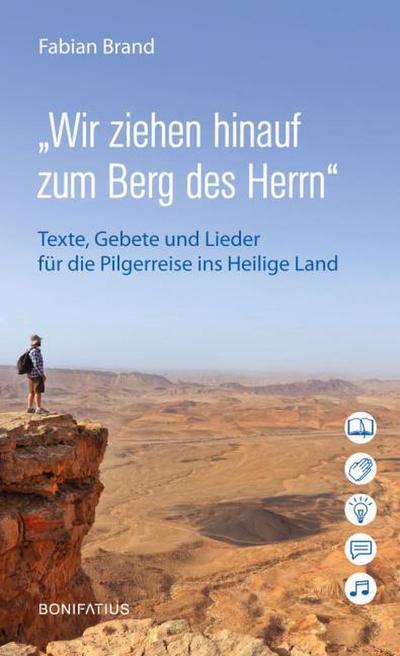 Wir ziehen hinauf zum Berg des Herrn