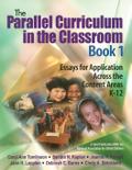 The Parallel Curriculum in the Classroom, Book 1