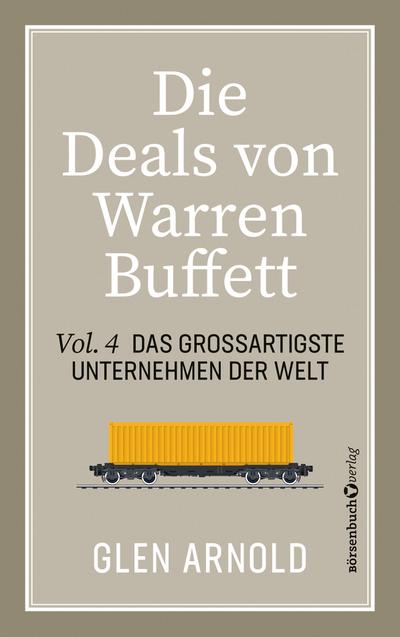 Die Deals von Warren Buffett - Vol. 4