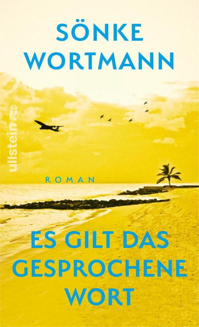 Es gilt das gesprochene Wort: Roman | Vom Regisseur des Films »Contra«