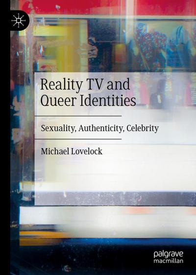 Reality TV and Queer Identities