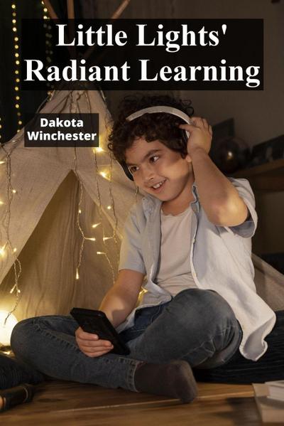 Little Lights’ Radiant Learning