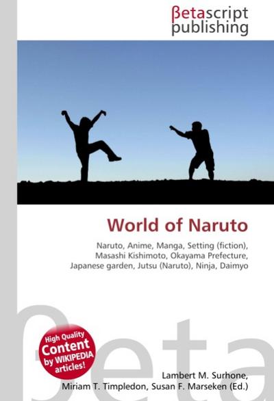 World of Naruto - Lambert M. Surhone