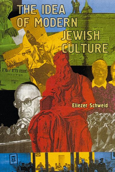 The Idea of Modern Jewish Culture