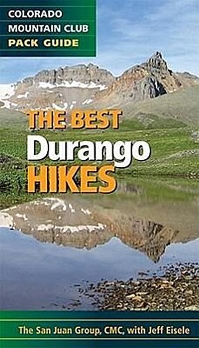 The Best Durango and Silverton Hikes