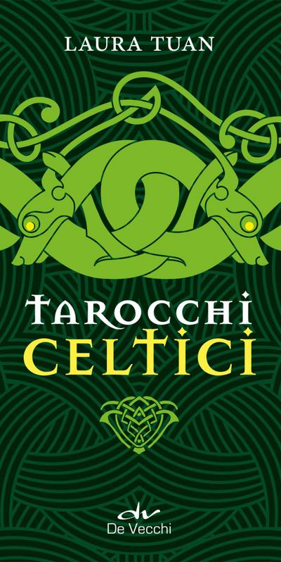 I tarocchi celtici. Con 78 carte