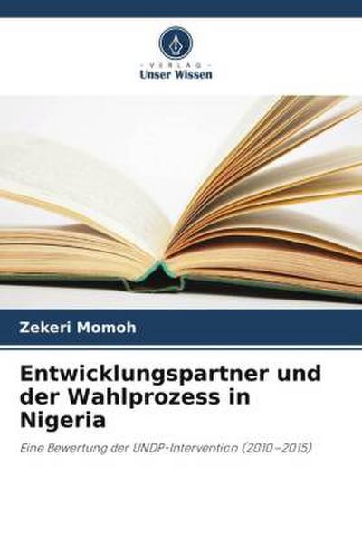 Entwicklungspartner und der Wahlprozess in Nigeria