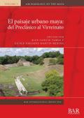 El paisaje urbano maya