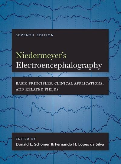 Niedermeyer’s Electroencephalography