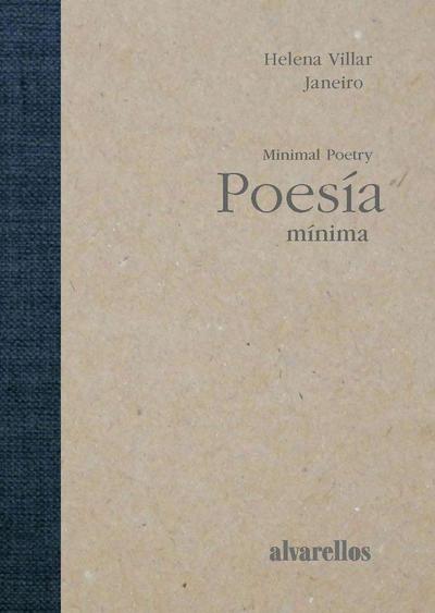 Poesía mínima = Minimal poetry