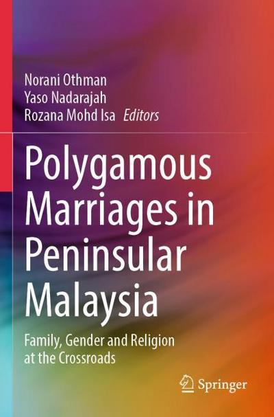 Polygamous Marriages in Peninsular Malaysia