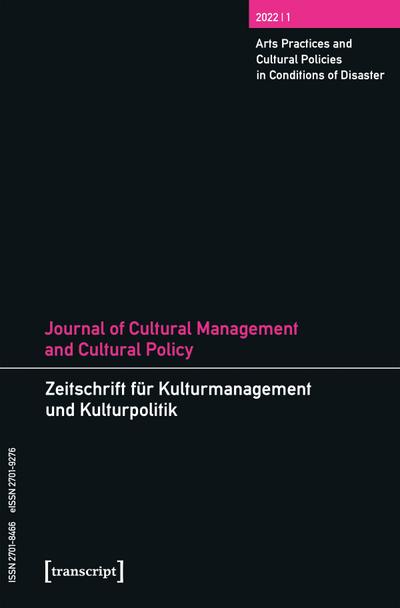 Journal of Cultural Management and Cultural Policy/Zeitschrift für Kulturmanagement und Kulturpolitik