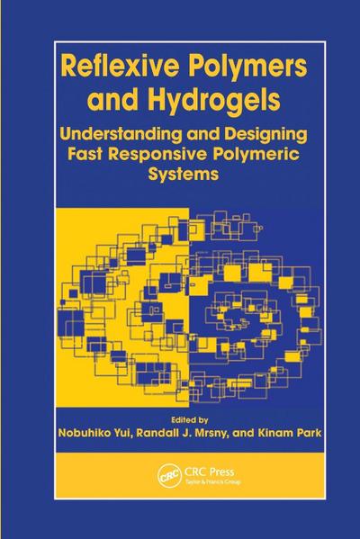 Reflexive Polymers and Hydrogels