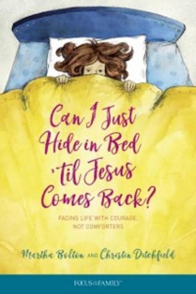 Can I Just Hide in Bed ’til Jesus Comes Back?