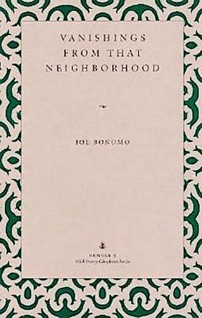 Vanishings from That Neighborhood