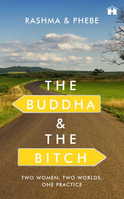 The Buddha and the Bitch