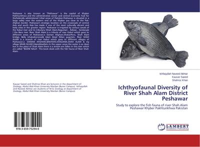 Ichthyofaunal Diversity of River Shah Alam District Peshawar