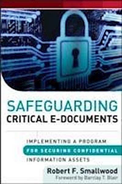 Safeguarding Critical E-Documents