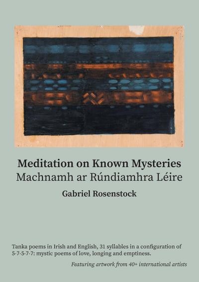 Meditation on Known Mysteries