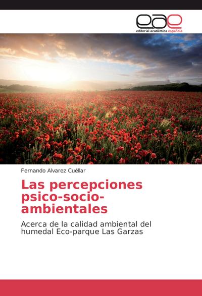 Las percepciones psico-socio-ambientales