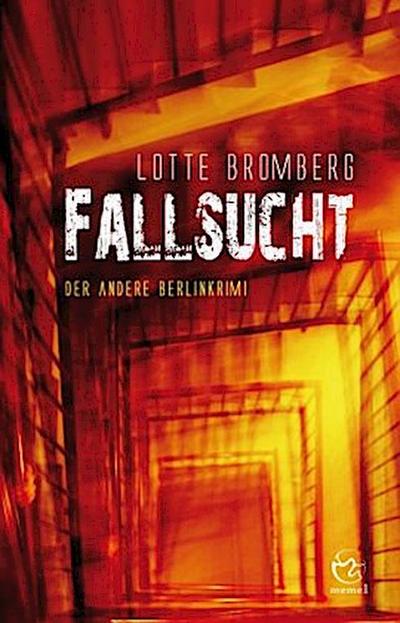 Fallsucht