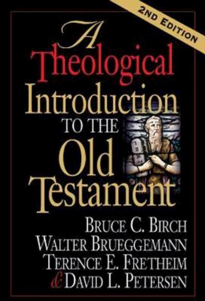 A Theological Introduction to the Old Testament