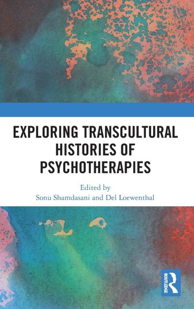 Exploring Transcultural Histories of Psychotherapies