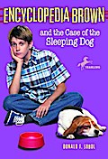 Encyclopedia Brown and the Case of the Sleeping Dog