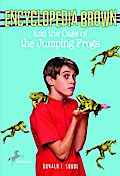 Encyclopedia Brown and the Case of the Jumping Frogs