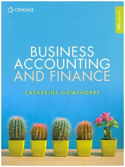 Business Accounting and Finance - Catherine (Oxford Brookes University) Gowthorpe