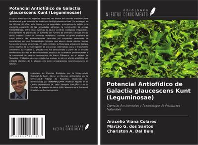 Potencial Antiofídico de Galactia glaucescens Kunt (Leguminosae)