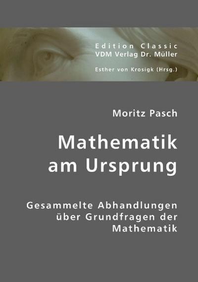 Mathematik am Ursprung