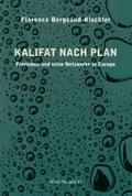 Kalifat nach Plan