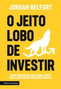 O jeito Lobo de investir