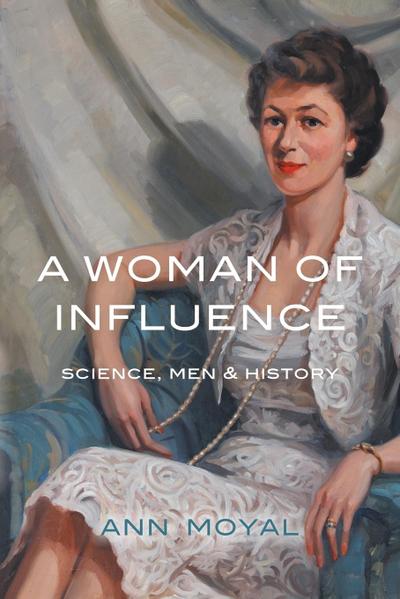 A Woman of Influence