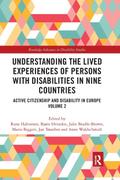 Understanding the Lived Experiences of Persons with Disabilities in Nine Countries