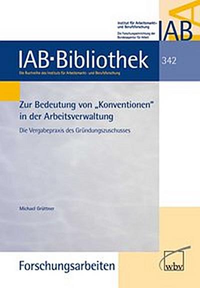 Zur Bedeutung von "Konventionen" in der Arbeitsverwaltung