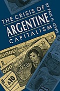 The Crisis of Argentine Capitalism