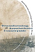 Transforming the Appalachian Countryside